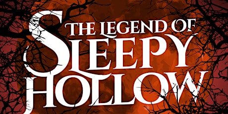 The Legend of Sleepy Hollow (Saturday 11/18, 7:00 p.m.) primary image
