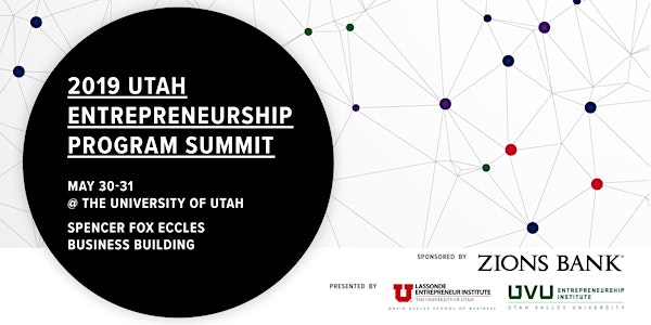 2019 Utah Entrepreneurship Program Summit
