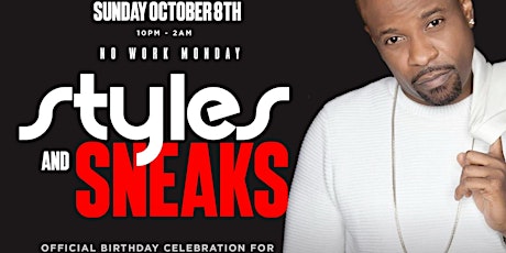 Case's Birthday Celebration with STYLES & SNEAKS Party at Grooves! primary image