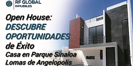 Hauptbild für ¡Open House Exclusivo! Descubre tu Hogar Ideal en Parque Sinaloa