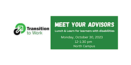 TTW Meet your Advisor Event - North Campus primary image