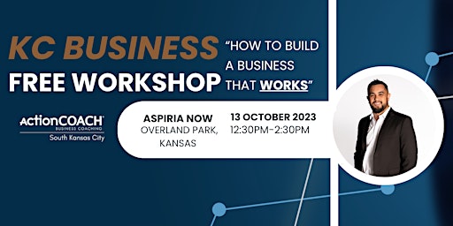 Complimentary Seminar: How to Build a Business that WORKS primary image