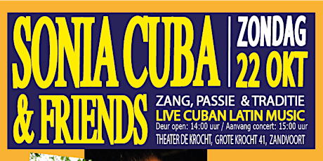 Primaire afbeelding van Cuban Latin Music live met SONIA CUBA & FRIENDS in Zandvoort I Zang, passie