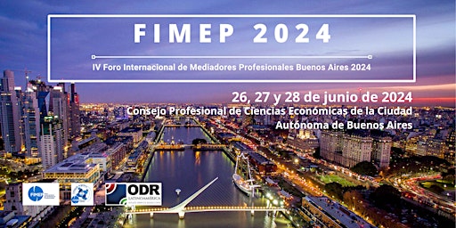 Primaire afbeelding van IV Foro Internacional de Mediadores Profesionales Buenos Aires 2024 -