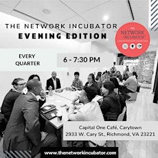 The Network Incubator - Evening Edition