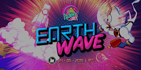 Psychedelic Gaff #15 Earth Wave w/ OddWave & Earthworm  primärbild