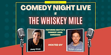 Primaire afbeelding van Comedy Show at THE WHISKEY MILE