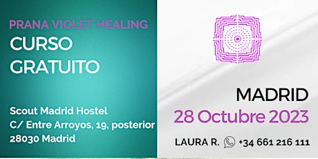 Hauptbild für Curso GRATUITO en MADRID de Prana Violet Healing - 28 octubre 2023