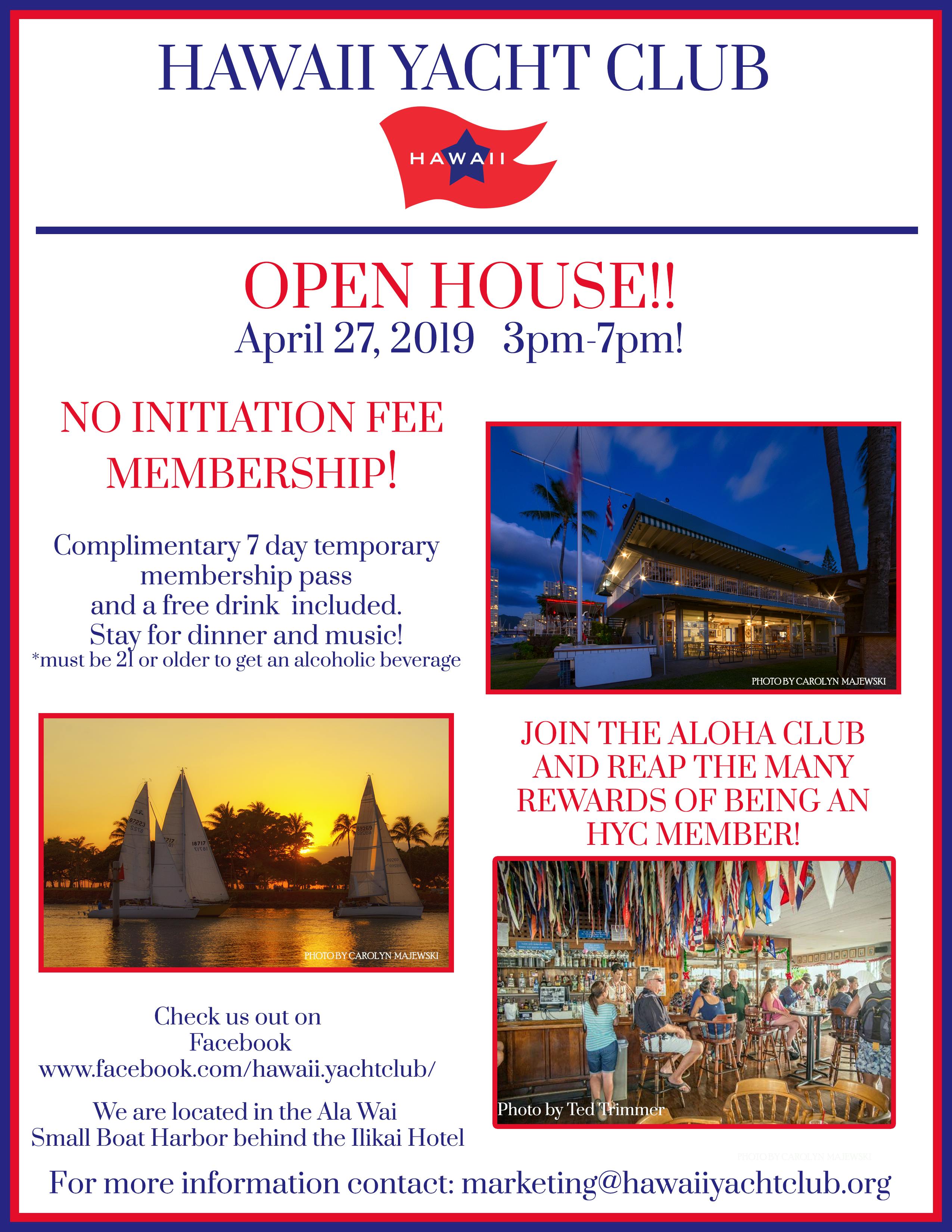 OPEN HOUSE AT HAWAII YACHT CLUB