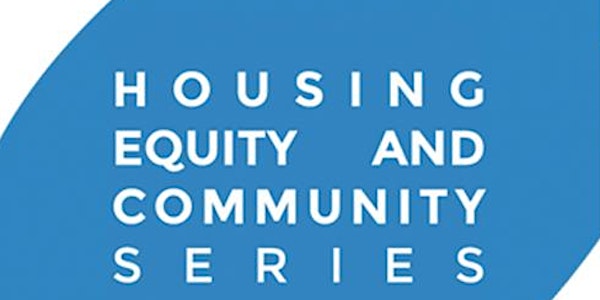 (5.15.19) Planning for the Housing Greater LA Needs // Housing, Equity & Community Series