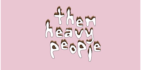 Them Heavy People - Queering The Brown primary image