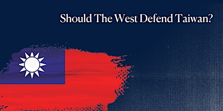 Primaire afbeelding van Should The West Defend Taiwan Against  China?