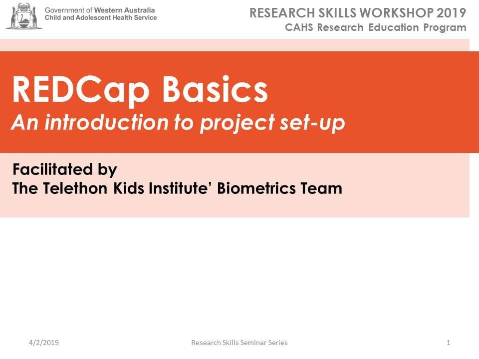 CAHS REDCap Basics Workshop - 14 August