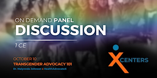 XCenter: Transgender Health Advocacy Panel Discussion primary image