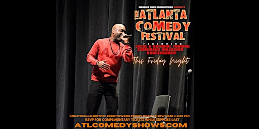 Imagem principal do evento ATL Comedy Fest Fridays @ Monticello Bistro