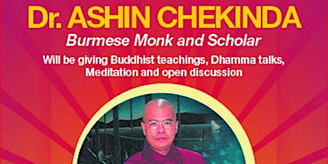 Dhamma talks, meditation and open discussion by Dr Ashin Chekinda primary image
