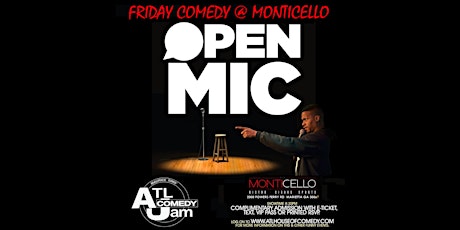 Friday Open Mic Comedy in the ATL