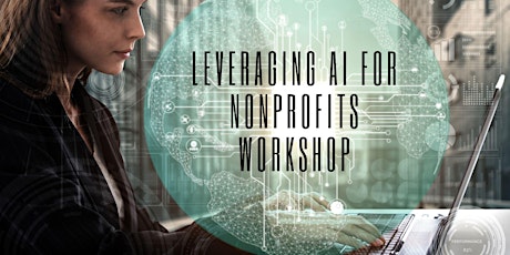 Image principale de Leveraging AI for Nonprofits Workshop