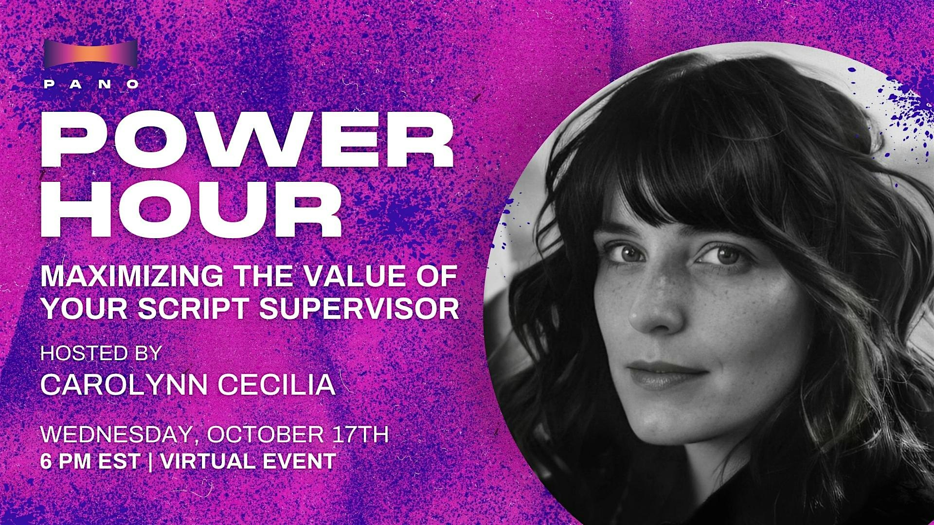 PANO Power Hour: Maximizing the Value of Your Script Supervisor