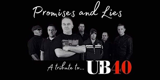 Primaire afbeelding van UB40's GREATEST HITS - FEAT: PROMISES & LIES