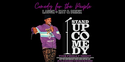 The Laugh + Eat & Drink Comedy Show! primary image