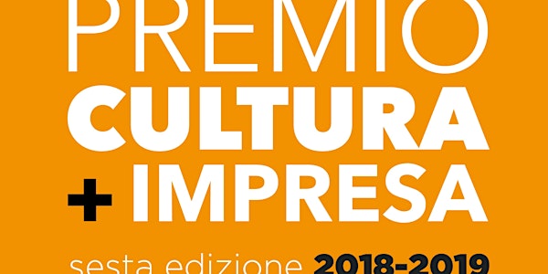 Workshop Premio CULTURA + IMPRESA 2018- 2019
