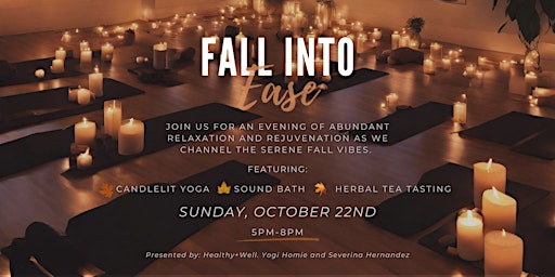 Fall Into Ease | Candlelit Yoga and Sound Bath Experience primary image