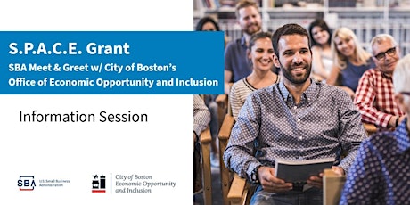 SBA Meet & Greet and City of Boston SPACE Grant Info Session primary image