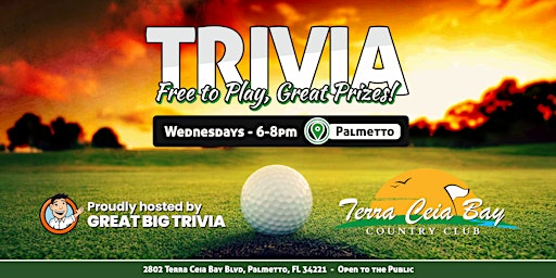 Trivia @ Terra Ceia Bay Country Club | Make Memories with Friends!