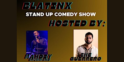 Hauptbild für Blatinx- A Stand Up Comedy Show