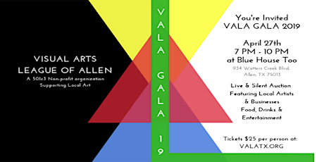 Visual Arts League of Allen Presents: The 2nd Annual VALA Gala! primary image