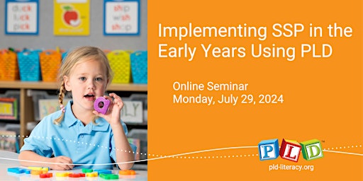 Imagen principal de Implementing SSP in the Early Years Using PLD - July 2024 (Online Seminar)
