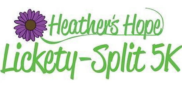 Heather's Hope Lickety-Split 5k Walk/Run