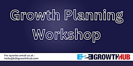 Growth Planning Workshop