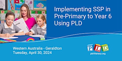 Primaire afbeelding van Implementing SSP in Primary Schools Using PLD - April 2024 (Geraldton)