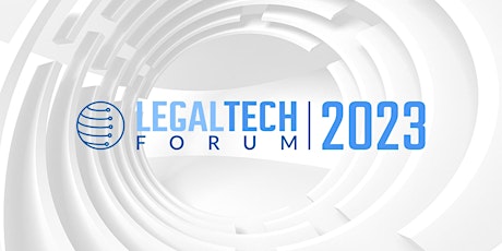 Immagine principale di Legal Tech Forum 2023 