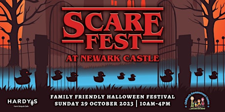 ScareFest at Newark Castle 2023 primary image