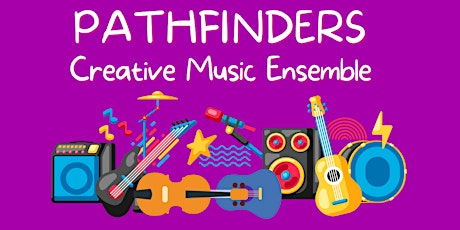 Hauptbild für Pathfinders Ensemble Membership 2023-24