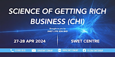 Hauptbild für Science Of Getting Rich (SGR90) Business-Chi (27-28 Apr'24) SWET Damen