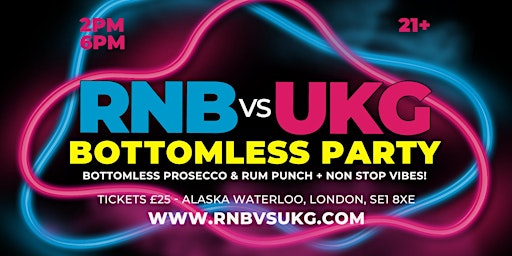 Imagem principal do evento RNB vs UKG Bottomless Party