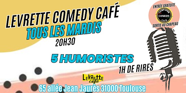 Levrette Comedy Café