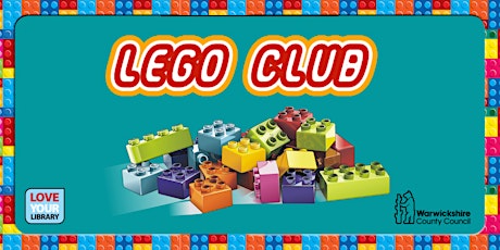 Lego Club at Leamington Library- Drop In, No Need to Book.