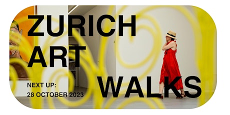 Hauptbild für Zurich Art Walk | October 2023