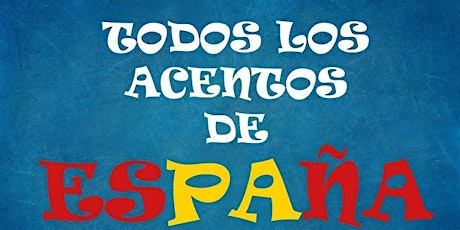 Hauptbild für Acentos: Analizamos los diferentes acentos de España