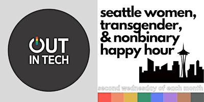 Out in Tech Seattle | Monthly Women, Transgender, 
