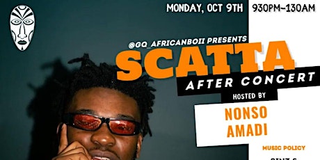 SCATTA AFTER CONCERT..HOSTED BY "NONSO AMADI".. primary image