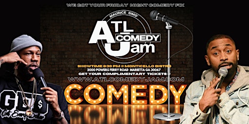 ATL Comedy Jam Fridays @ Monticello  primärbild
