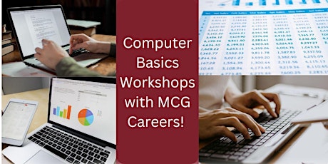 Primaire afbeelding van MCG Careers Computer Basics Workshops