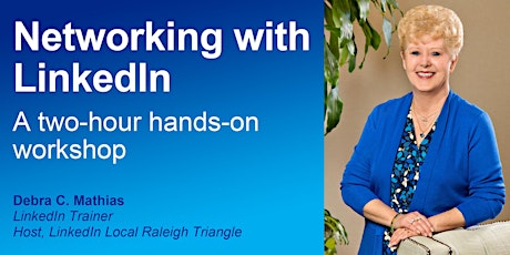 Networking with LinkedIn:  Two-hour Hands On Workshop