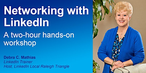 Networking with LinkedIn:  Two-hour Hands On Workshop primary image